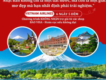 HÀNH TRÌNH NHẬT BẢN 2025 - NAGOYA - PHÚ SĨ - YOKOHAMA - TOKYO